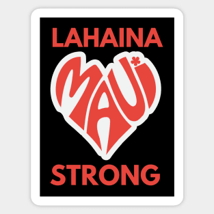 Lahaina Maui Strong Sticker